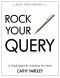 [Rock your writing 03] • Rock Your Query